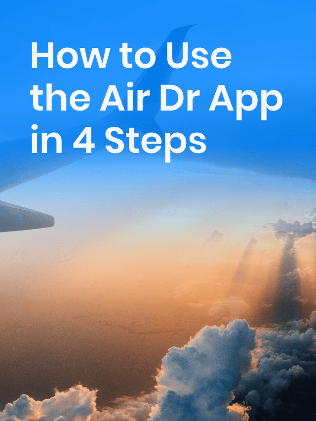 How to Use the Air Dr App in 4 Steps Air Doctor