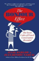 The Bonjour Effect-